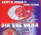 Bir Gol Daha