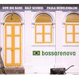Bossarenovavon "Paula Morelenbaum"