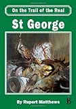 On the trail of the real St. George