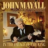 Review John Mayall  / In the Palace of the King