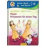 Paula - Prinzessin f�r einen Tagvon "Ursel Scheffler"