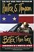 Better Than Sex (Gonzo Papers, Vol 4)