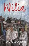 Wilia : cerddi 2003-2013