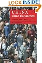 China since Tiananmen: From Deng Xiaoping to Hu Jintao