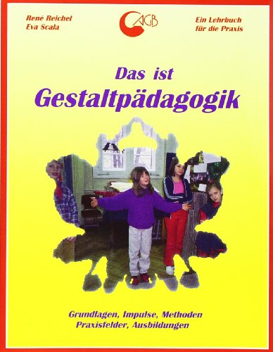 Das ist Gestaltp�dagogik