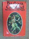 We danced all night