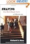 Shaping the Spiritual Life of Students: A Guide for Youth Workers, Pastors, Teachers & Campus Ministers