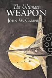 The Ultimate Weapon The Ultimate Weapon