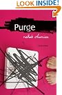 Purge: Rehab Diaries...