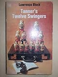 Tanner's twelve swingers