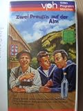 Zwei Preuߴn auf der Alm - Beppo Brehm