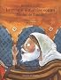 Le roi qui aimait les contes : Contes de Tunisie Tome 3