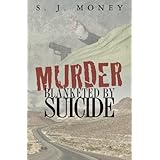 murder blanketed by suicide
