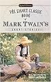 The Signet Classic Book of Mark Twain's Short Stories (Signet Classics) (Reprint) (Paperback)