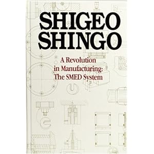 51sLZbLc1qL. SL500 AA300  Quick Changeover for Operators Learning Package: A Revolution in Manufacturing: The SMED System