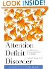 Attention Deficit Disorder: The Unfocused Mind in Children and Adults