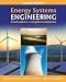 Energy Systems Engineering Evaluation and Implementation 2/E