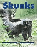 Skunks (Kids Can Press Wildlife)