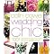 Colin Cowie Wedding Chic (1001 Ideas for Every Moment of Your Celebration) (Hardcover)
