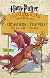 Phantastische Tierwesen und wo sie zu finden sind - Joanne K. Rowling