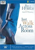 Just Walk Across the Room: Simple Steps Pointing People to Faith