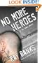 No More Heroes (Cal Innes Novels)