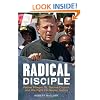 Radical Disciple: Father Pfleger, St. Sabina Church, and the Fight for Social Justice (Roman Catholicism Roman Cathol)