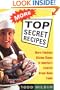 More Top Secret Recipes: More Fabulous Kitchen Clones of America's Favorite Brand-Name Foods