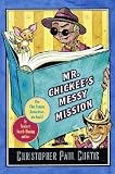 Mr. Chickee's Messy Mission