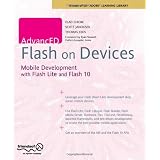 AdvancED Flash on Devices: Mobile Development with Flash Lite and Flash 10 (Friends of Ed Abobe Learning Library) ~ Elad Elrom