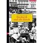 Handwerk und alte Berufe: Wien in alten Fotografie&hellip von Kurt Hamtil