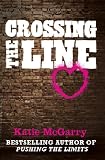 Crossing the Line (a Pushing the Limits novella)