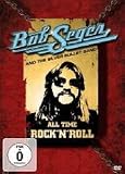Bob Seger And The Silver Bullet Band: All Time Rock 'N' Roll