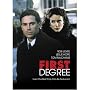 First Degree