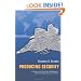 Producing Security: Multinational Corporations, Globalization, and the Changing Calculus of Conflict (Princeton Studies in International History and Politics)