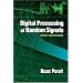 Digital Processing of Random Signals: Theory and Methods