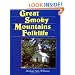 Great Smoky Mountains Folklife (Folklife in the South Series)