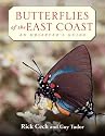 Butterflies of the East Coast: An Observer's Guide