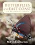 Butterflies of the East Coast: An Observer's Guide