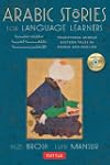 Arabic Stories for Language Learners:...
