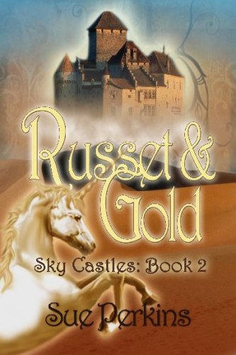 Russett & Gold (Sky Castles, Book)