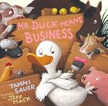 Mr. Duck Means Business