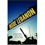 Inside Lebanon: Journey to a Shattered Land with Noam and Carol Chomsky