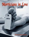 Morticians in Love