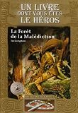 Défis fantastiques, Tome 3 : La Forêt de la Malédiction