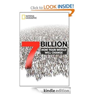 How Your World Will Change  - National Geographic