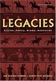 Legacies: Fiction, Poetry, Drama, Nonfiction