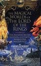 The Magical Worlds of the "Lord of the Rings"