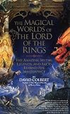 The Magical Worlds of the Lord of the Rings