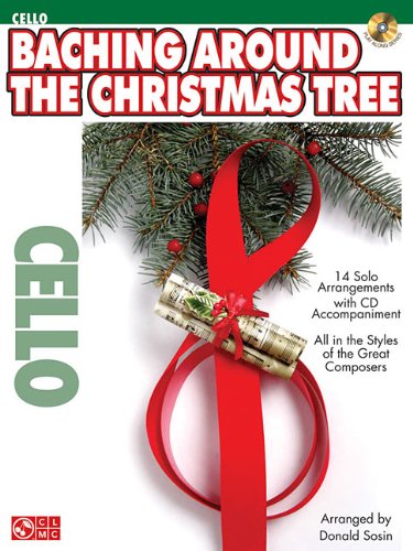 Baching Around the Christmas Tree (Cello) BK/CD (Play Along (Cherry Lane Music))